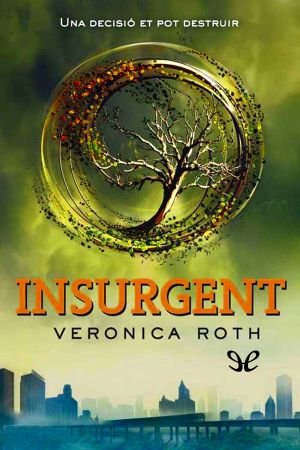 [Divergent 02] • Insurgent